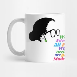 RBG quote Mug